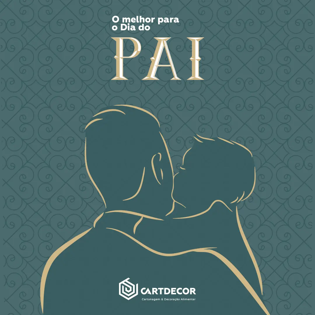 Dia do Pai 2025 | CARTDECOR